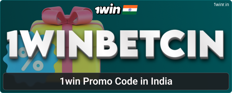 How to get a promo code for 1win India
