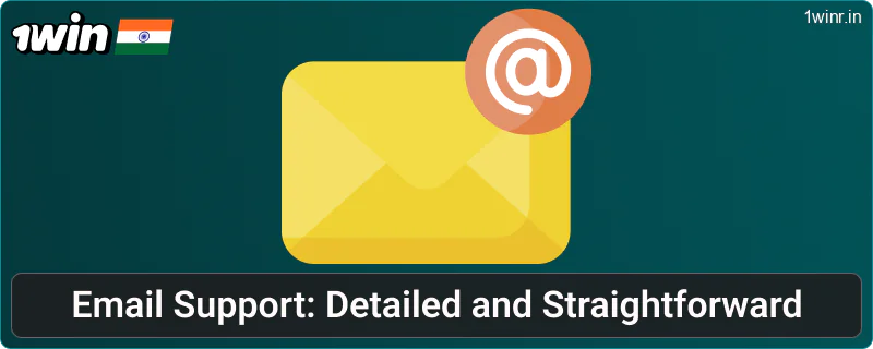 Contact 1win India via email