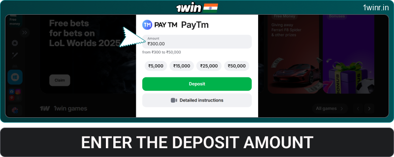 Enter the deposit amount in 1win India