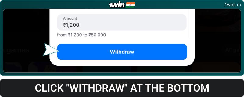 Click the withdrawal button in 1win India