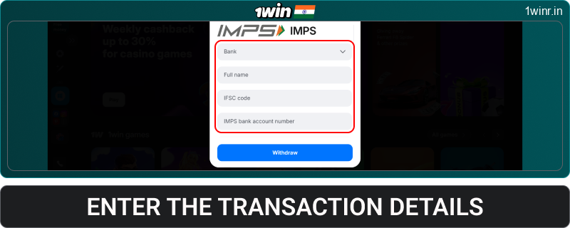 Fill in your bank details in 1win IN